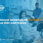 5 Langkah Menemukan Potensi Terbaik dalam Diri Karyawan