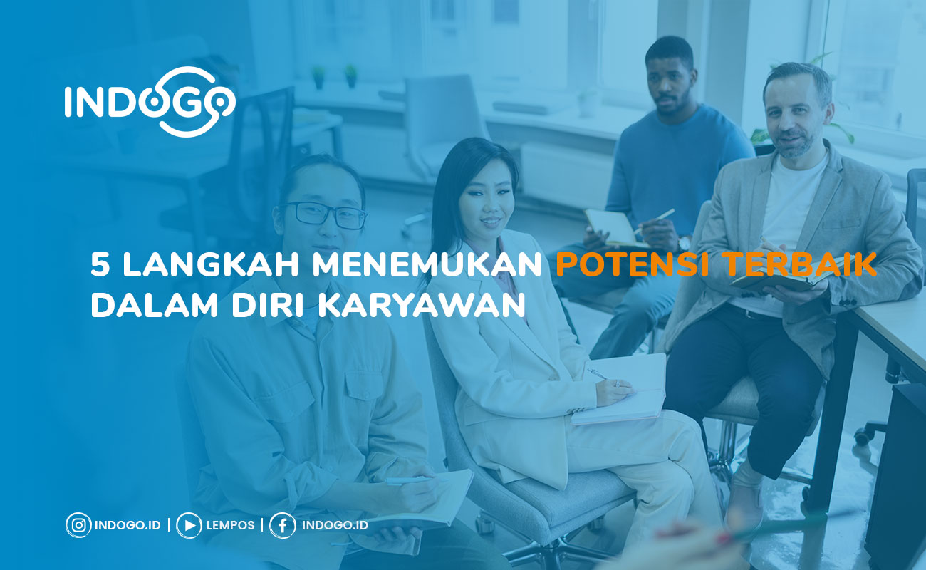5 Langkah Menemukan Potensi Terbaik dalam Diri Karyawan