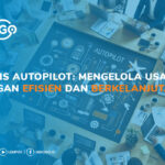 bisnis autopilot mengelola usaha efisien dan berkelanjutan