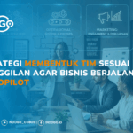 Strategi Membentuk Tim Sesuai Panggilan Agar Bisnis Berjalan Autopilot | INDOGO Elevate strategi membentuk tim sesuai panggilan agar bisnis berjalan autopilot