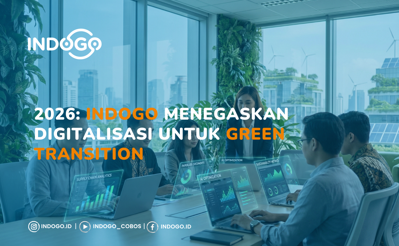 2026: Indogo Menegaskan Digitalisasi Untuk Green Transition | INDOGO Elevate 2026: Indogo Menegaskan Digitalisasi Untuk Green Transition