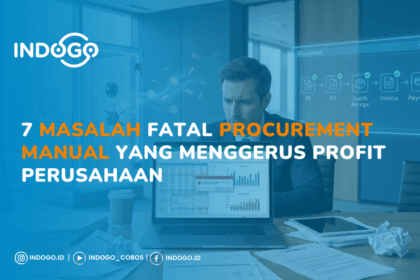 7 Masalah Fatal Procurement Manual
